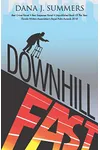 Downhill Fast