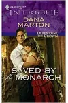 Saved by the Monarch