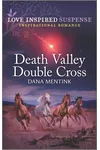 Death Valley Double Cross