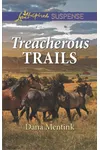 Treacherous Trails