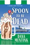 Spoon to be Dead