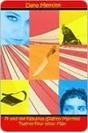 Pi And The FabulosaTwenty-Four Hour Man
