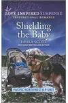 Shielding the Baby