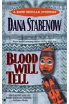 Blood Will Tell