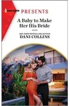 A Baby to Make Her His Bride