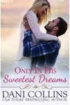 Only In His Sweetest Dreams