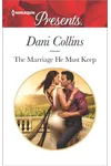 The Marriage He Must Keep