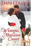 Wedding at Mistletoe Chalet
