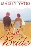 Finally His Bride