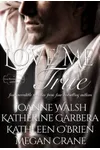 Love Me True