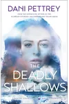 The Deadly Shallows