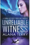 Unreliable Witness