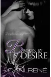 Broken by Desire