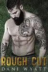 Rough Cut