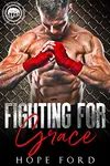 Fighting For Grace