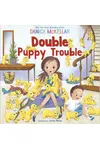 Double Puppy Trouble