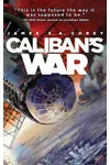 Caliban's War