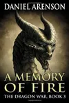 A Memory of Fire