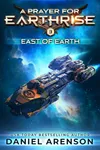 East of Earth