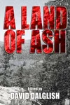 A Land of Ash