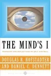 The Mind’s I: Fantasies and Reflections on Self and Soul