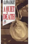 A Quiet Death