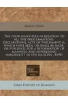 The Poor Man's Plea in Relation to All the Proclamations, Declarations, Acts of Parliament, &, Which Have Been, or Shall Be Made, or Publish'd, for a Reformation of Manners, and Suppressing Immorality in the Nations.