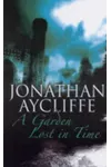A Garden Lost in Time (As: Jonathan Aycliffe)