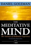 The Meditative Mind: The Varieties of Meditative Experience