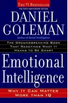 Emotional Intelligence: Why It Can Matter More Than IQ