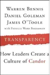 Transparency: How Leaders Create a Culture of Candor