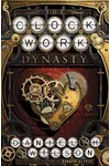 The Clockwork Dynasty