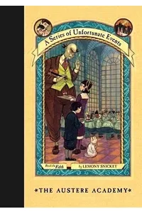 The Austere Academy