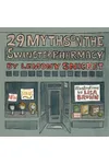 29 Myths on the Swinster Pharmacy