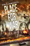 A Place For War