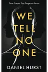 We Tell No One
