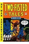 The EC Archives: Two-Fisted Tales Volume 1