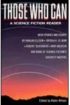 Those Who Can: A Science Fiction Reader