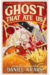 The Ghost That Ate Us