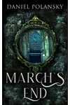 March's End