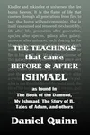 The Teachings That Came Before and After Ishmael