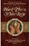 Black Thorn, White Rose