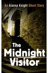 The Midnight Visitor