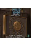 Forged Bonds