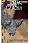 Dungeon Walkers 3