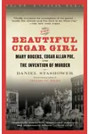 The Beautiful Cigar Girl / Edgar Allan Poe and the Murder of Mary Rogers