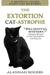 The Extortion Cat-astrophe
