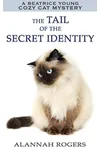 The Tail of the Secret Identity