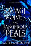 Savage Wolves and Dangerous Deals
