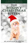 The Meowy Christmas Kitten